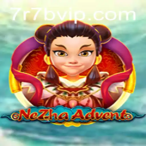 Exploring NeZhaAdvent: A Thrilling Journey into Mythical Realms