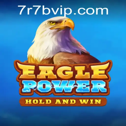 EaglePower: A Captivating Adventure by 7r7b.com