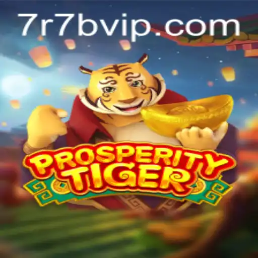 ProsperityTiger: Exploring the Exciting New Game on 7r7b.com